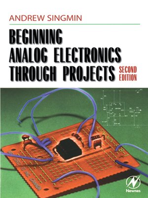 cover image of Beginning Analog Electronics through Projects